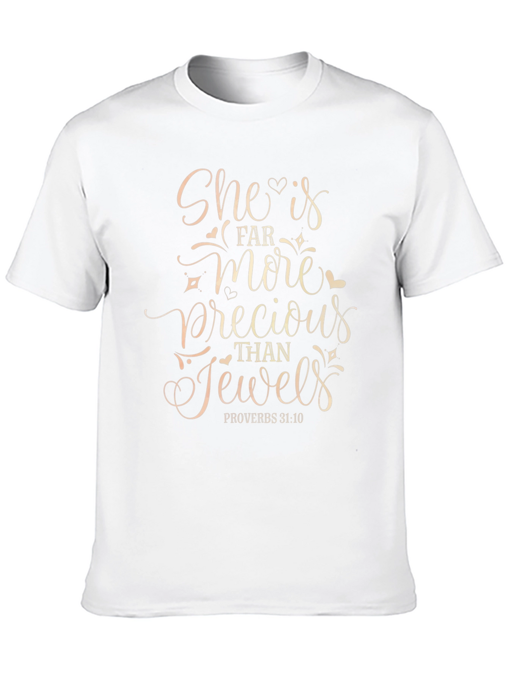 She is Precious T-Shirt Proverbs 31:10 Black