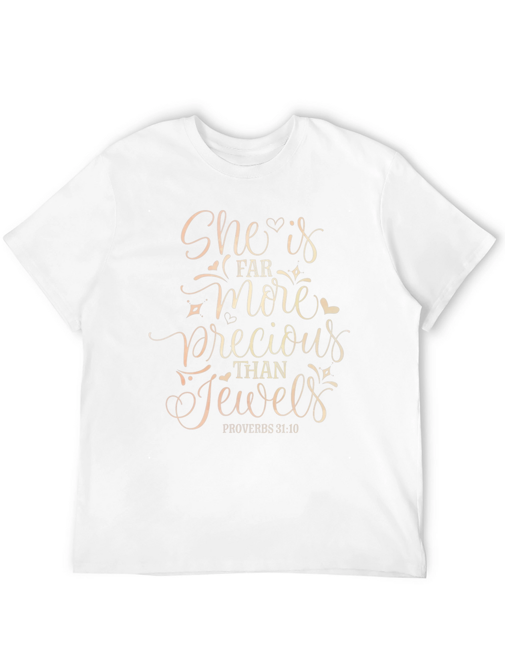 She is Precious T-Shirt Proverbs 31:10 Black
