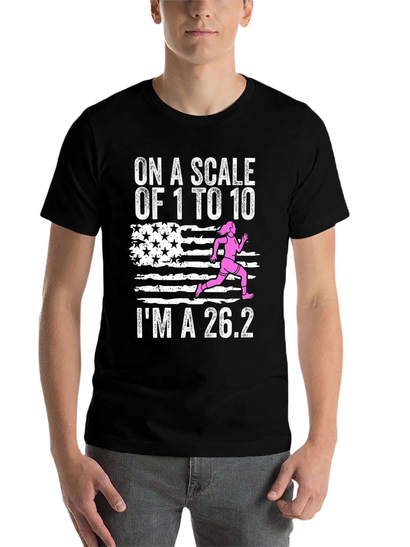 On a Scale of 1 to 10 Im a 26.2 Marathon Runner T-Shirt