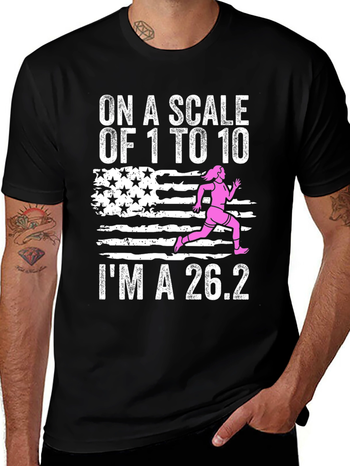 On a Scale of 1 to 10 Im a 26.2 Marathon Runner T-Shirt