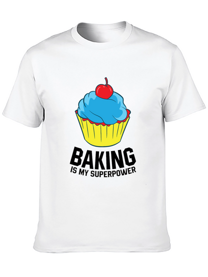 Baking Is My Superpower T-Shirt