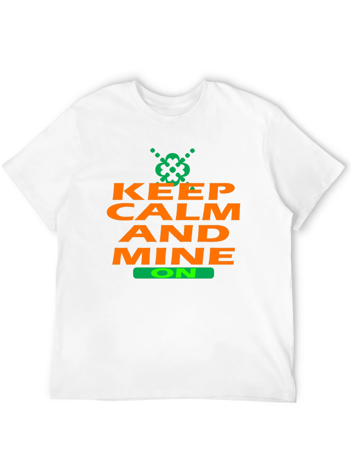 Keep Calm and Mine On T-Shirt - Black