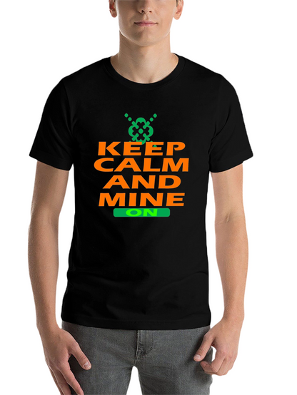 Keep Calm and Mine On T-Shirt - Black