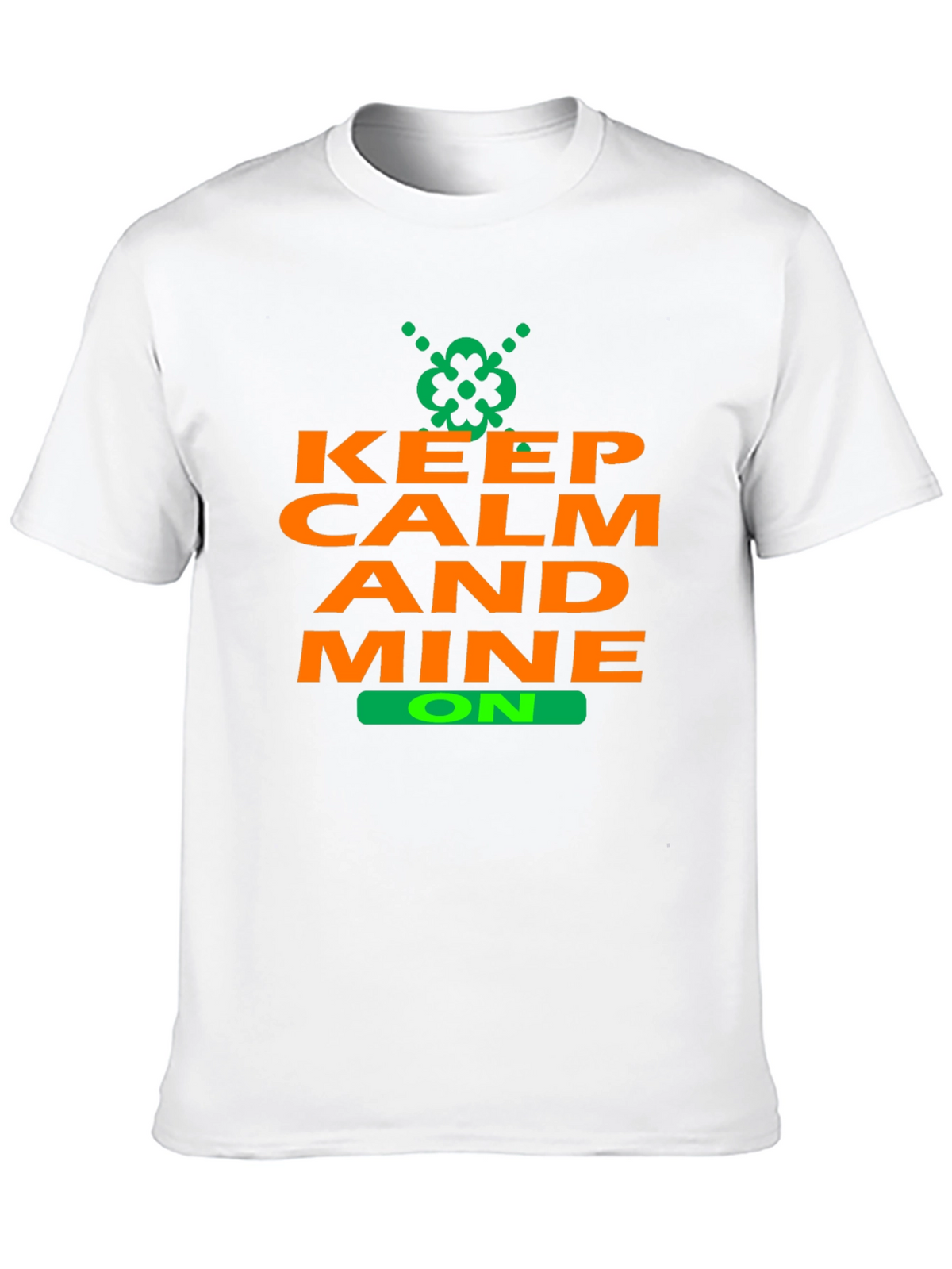 Keep Calm and Mine On T-Shirt - Black