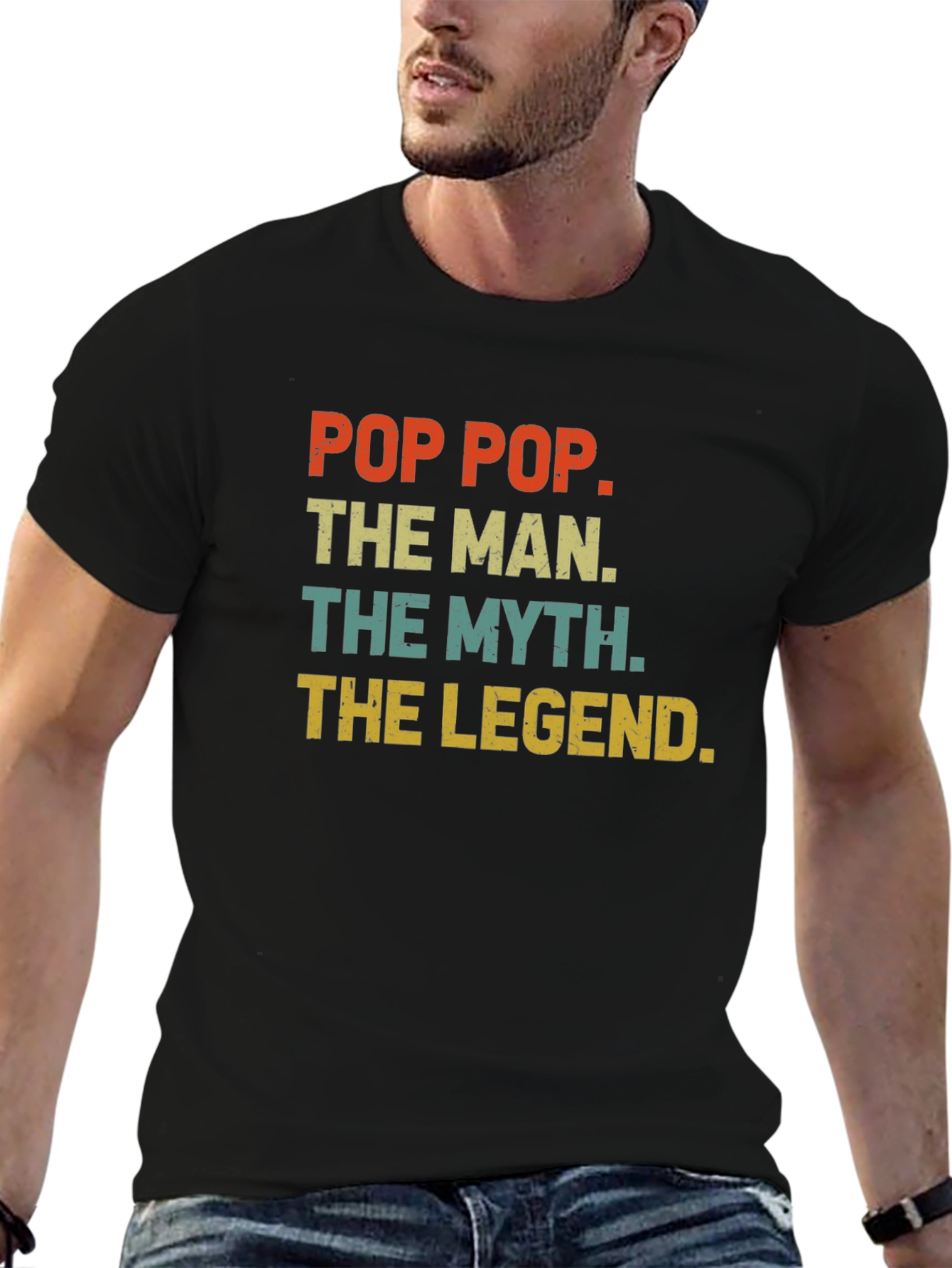 Pop Pop The Man The Myth The Legend T-Shirt