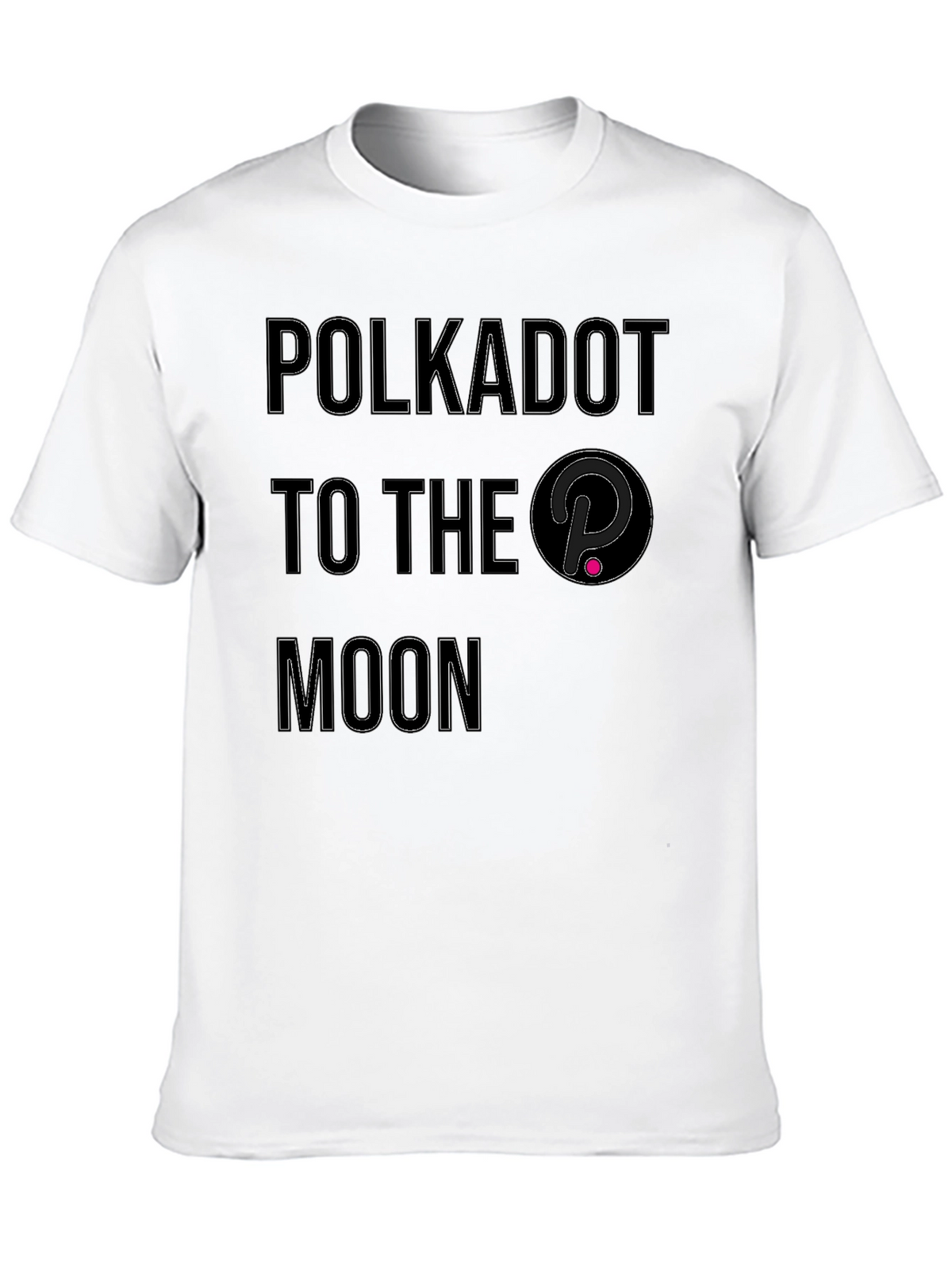 Polkadot To The Moon Crypto T-Shirt