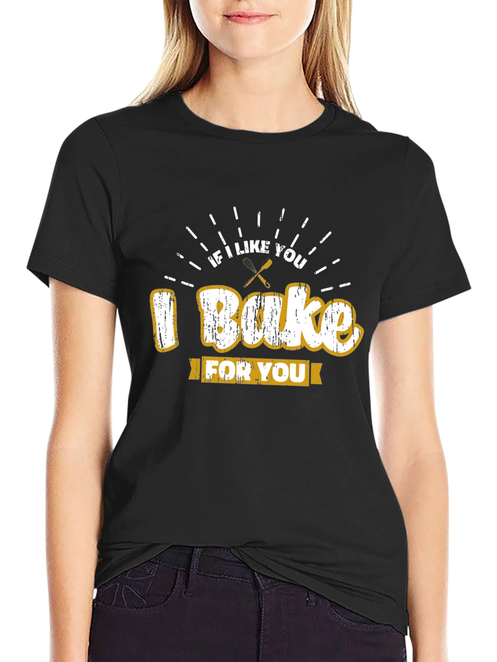 I Bake For You T-Shirt Novelty Graphic Tee