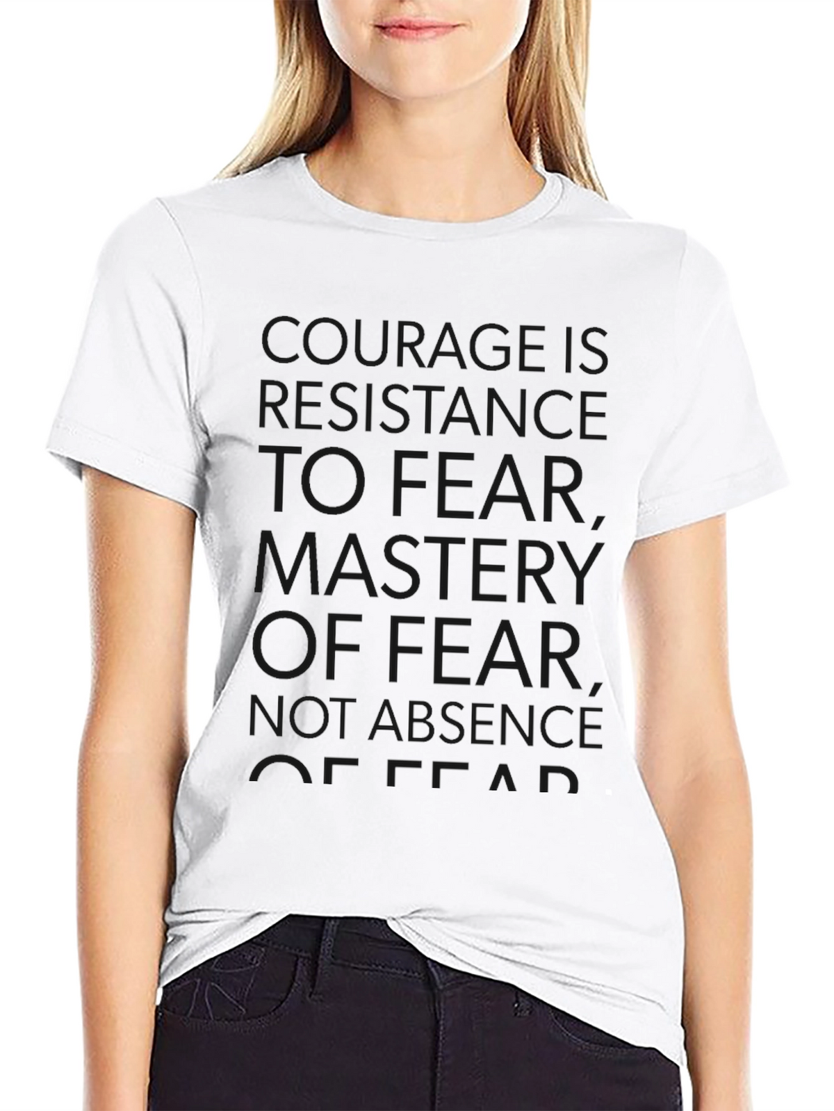 Courage Quote Black T-Shirt