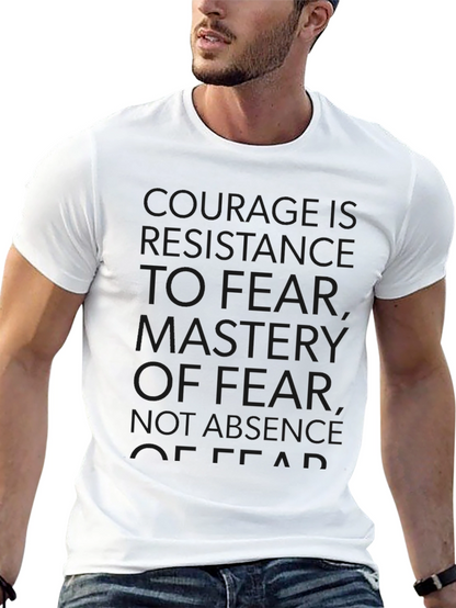 Courage Quote Black T-Shirt