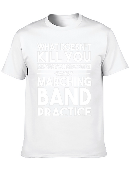 Marching Band Practice T-Shirt