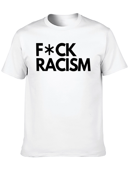 F*CK Racism Black Graphic T-Shirt