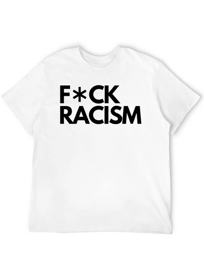 F*CK Racism Black Graphic T-Shirt