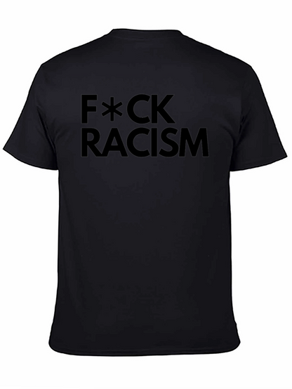 F*CK Racism Black Graphic T-Shirt