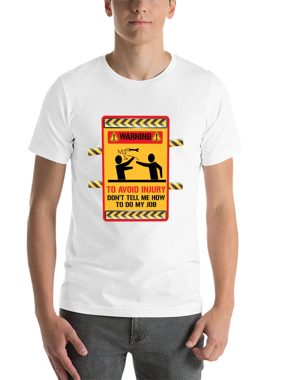 Warning Dont Tell Me How T-Shirt