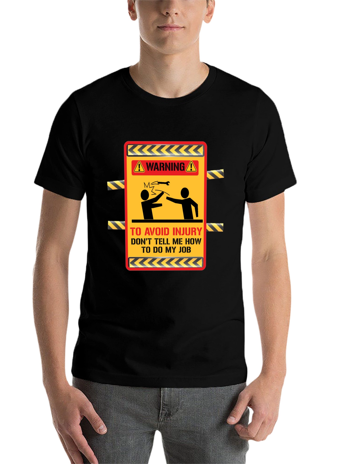 Warning Dont Tell Me How T-Shirt