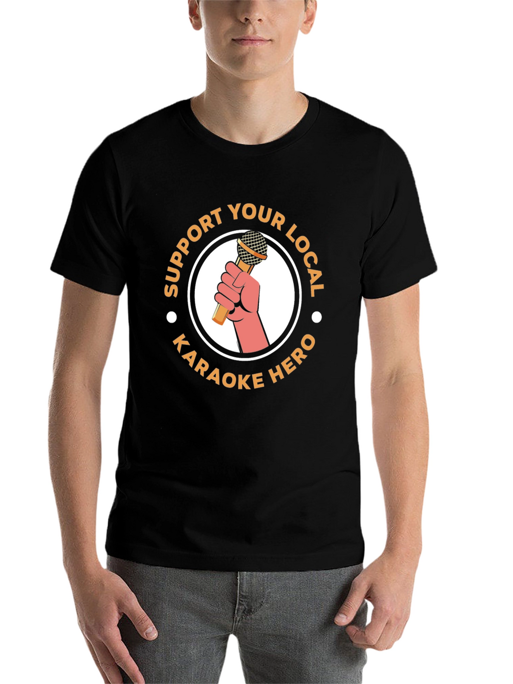 Support Your Local Karaoke Hero T-Shirt