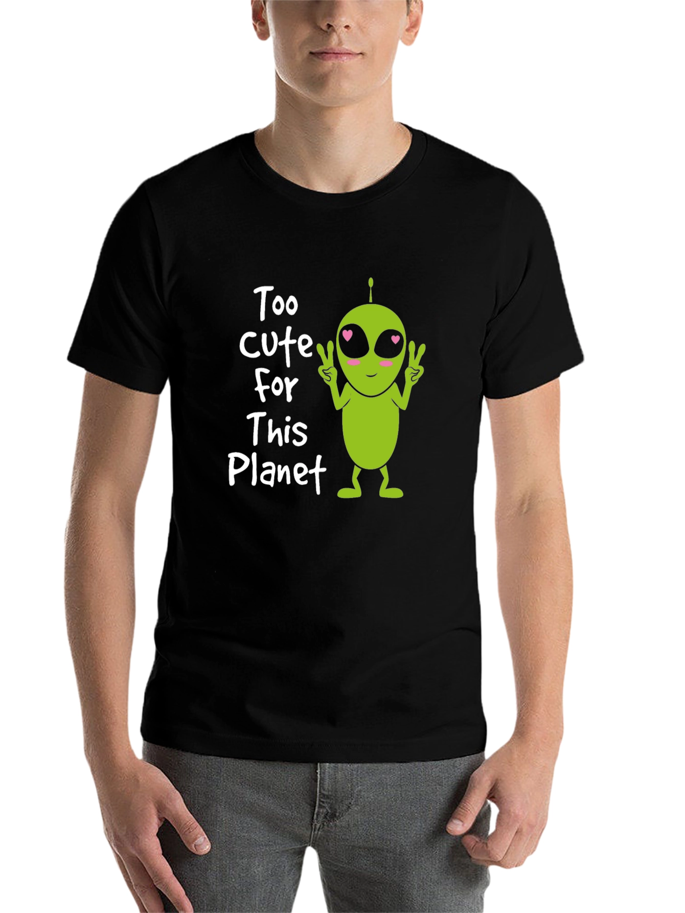 Cute Alien Graphic Tee - Too Cute For This Planet T-Shirt