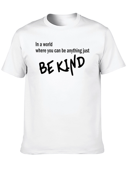 Be Kind Graphic Tee - Soft Cotton Casual T-Shirt