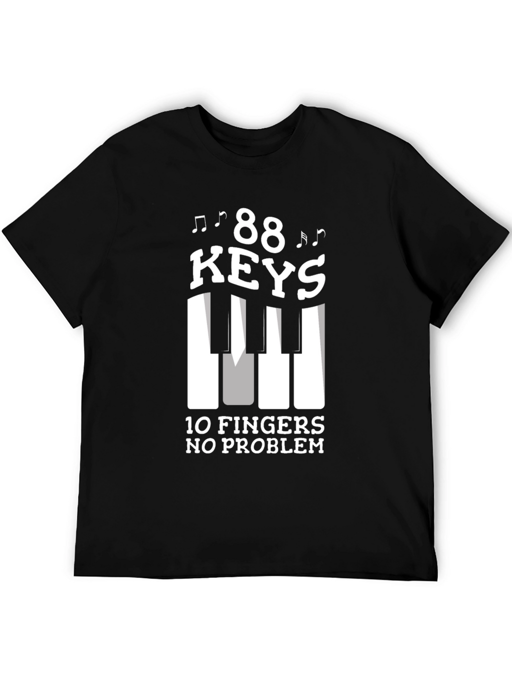 88 Keys 10 Fingers T-Shirt