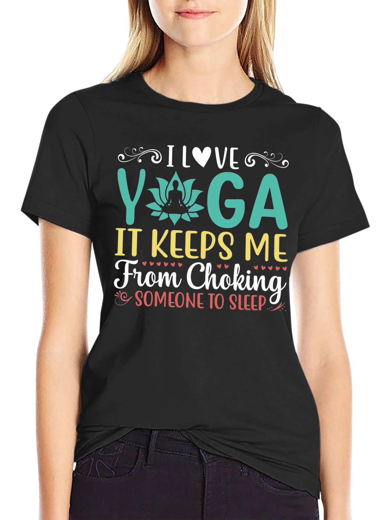 Yoga Lovers Graphic Tee - It Keeps Me From Choking Someone To Sleep