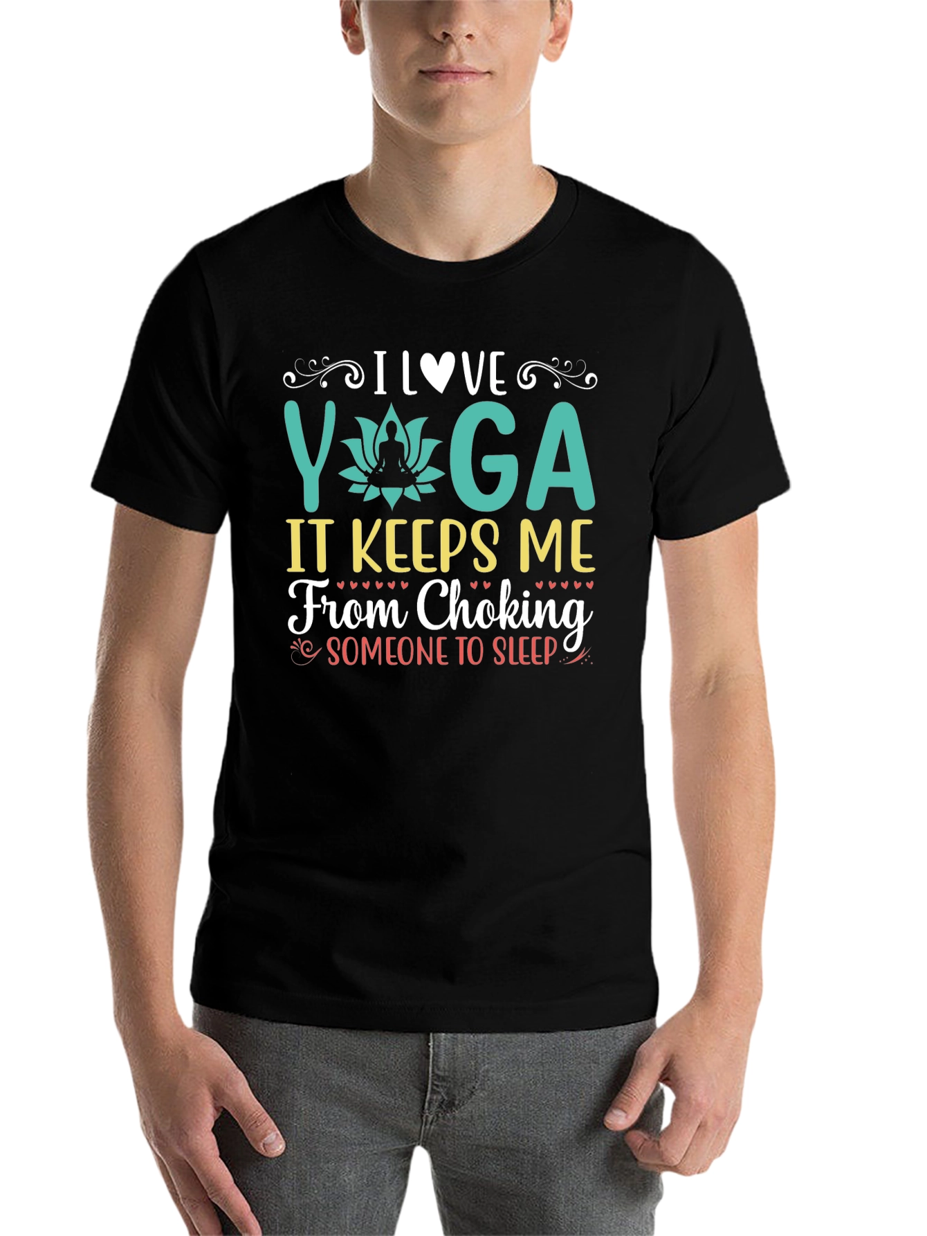 Yoga Lovers Graphic Tee - It Keeps Me From Choking Someone To Sleep
