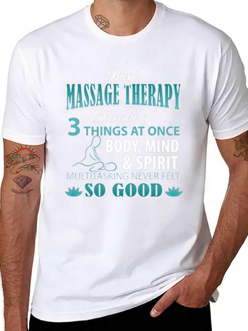 Massage Therapy T-Shirt: Body Mind & Spirit