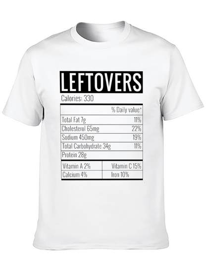 Leftovers Nutrition Facts Graphic T-Shirt