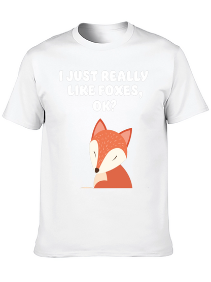 I Just Really Like Foxes OK T-Shirt