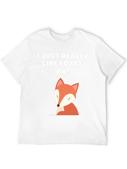 I Just Really Like Foxes OK T-Shirt