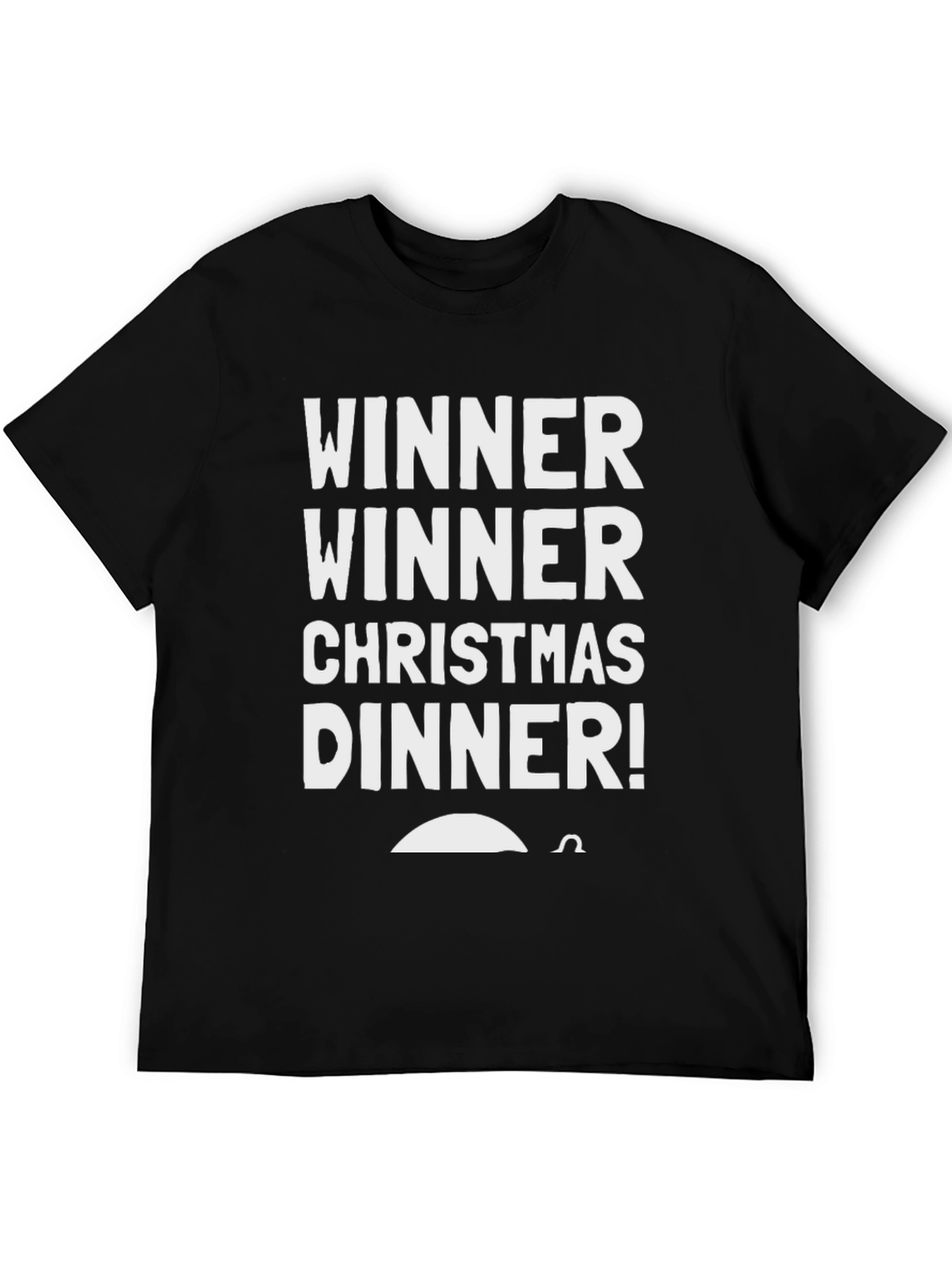 Winner Winner Christmas Dinner T-Shirt