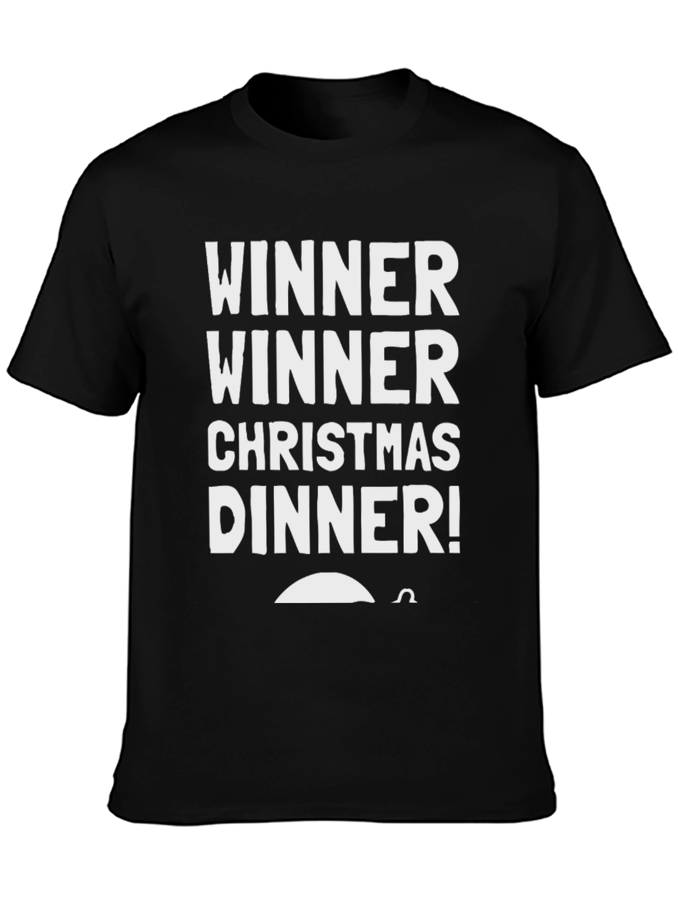 Winner Winner Christmas Dinner T-Shirt