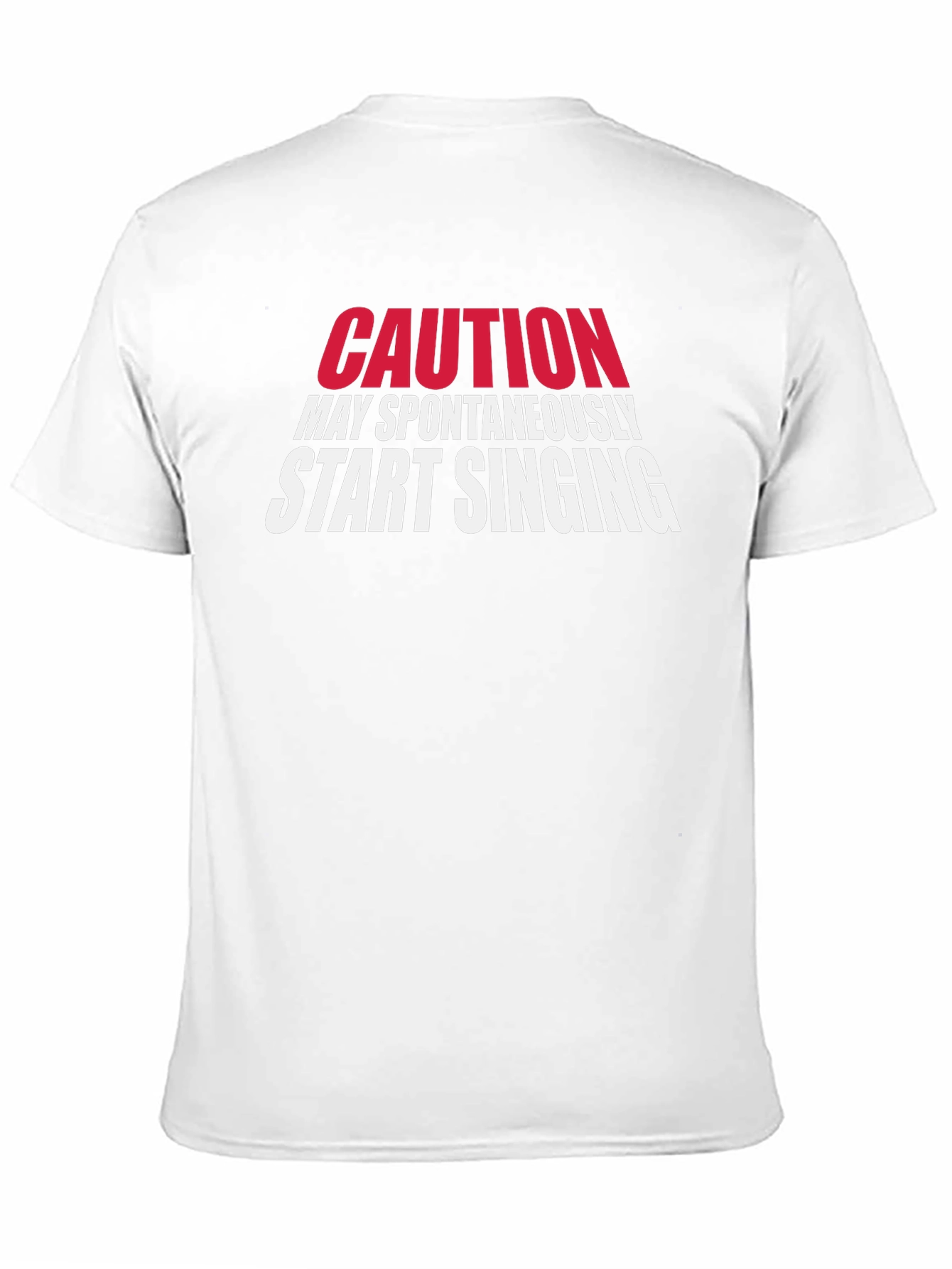 Caution May Spontaneously Start Singing T-Shirt