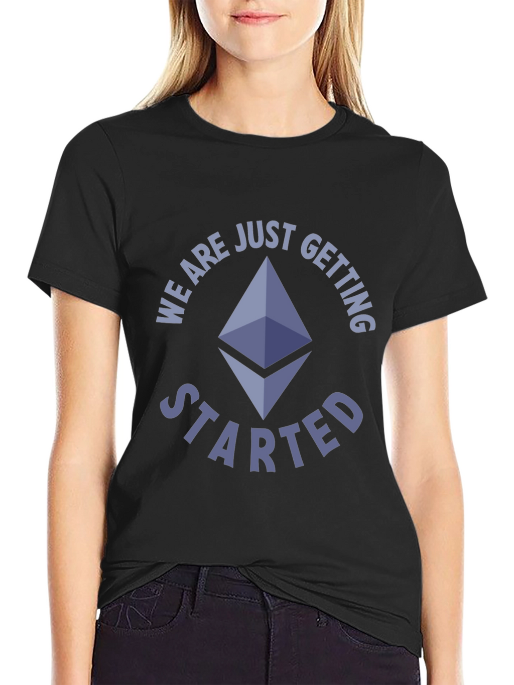 Ethereum Crypto T-Shirt - We Are Just Getting Started