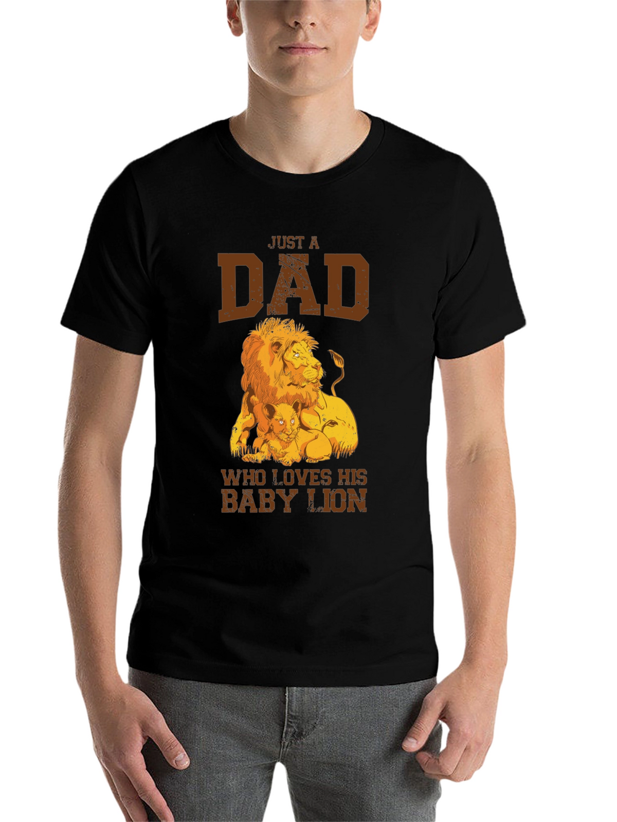 Just a Dad Who Loves His Baby Lion T-Shirt