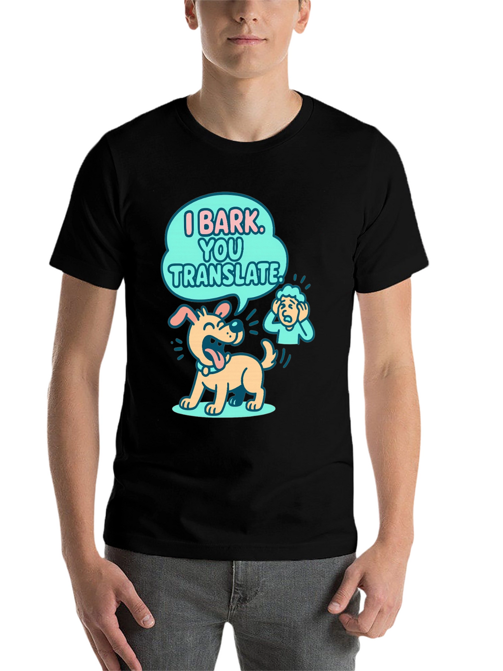 Funny Dog T-Shirt - I Bark You Translate