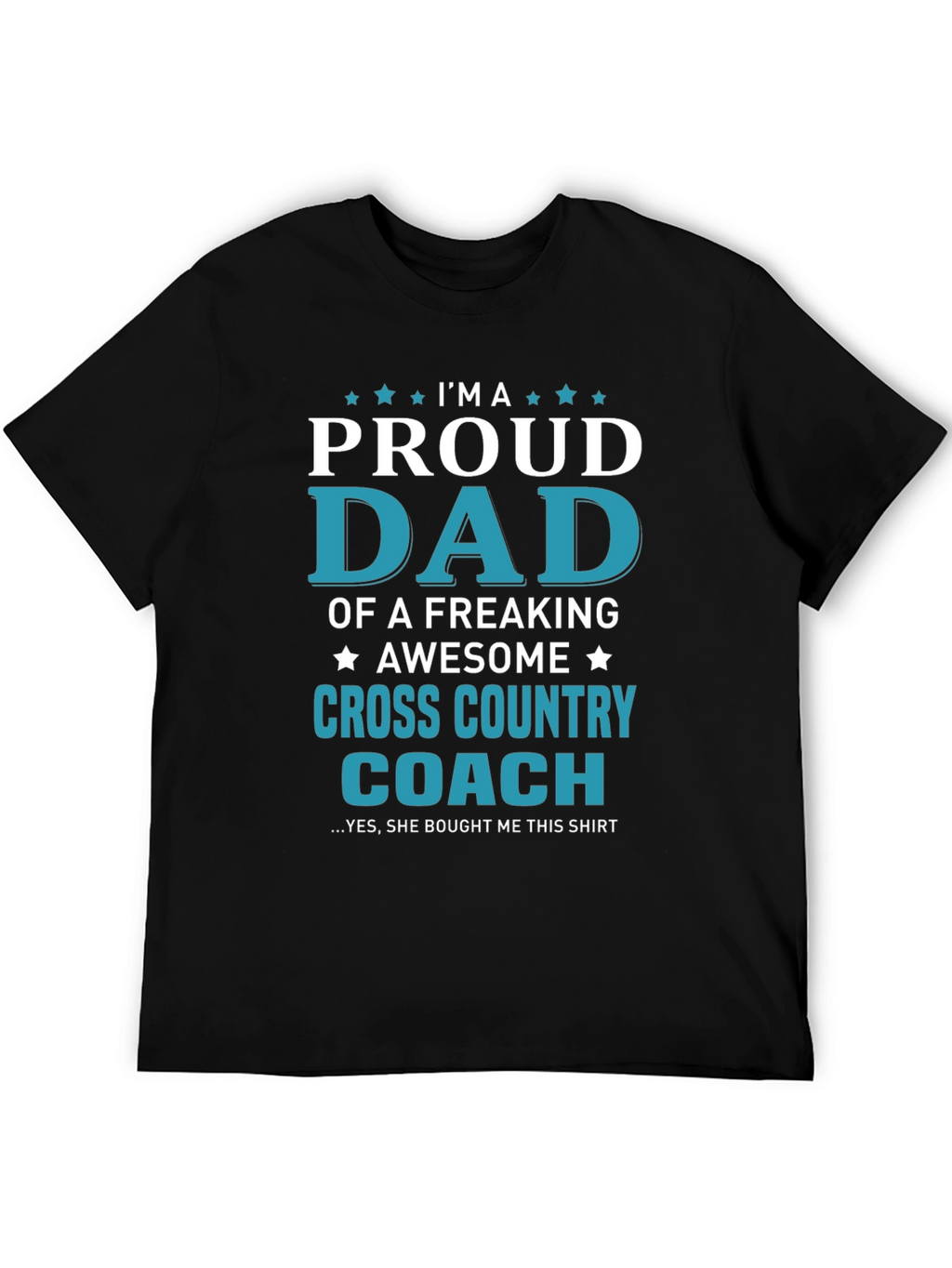 Proud Dad Cross Country Coach Graphic T-Shirt