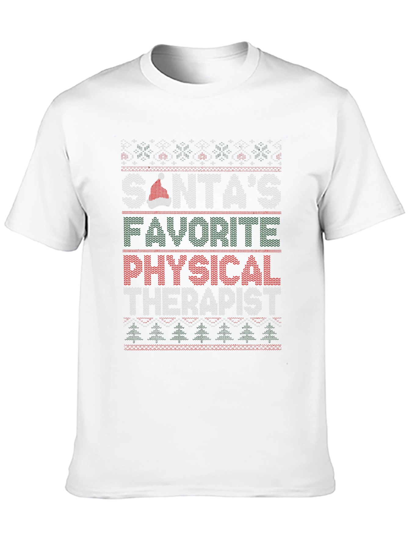 Santas Favorite Physical Therapist Ugly Christmas Sweater T-Shirt