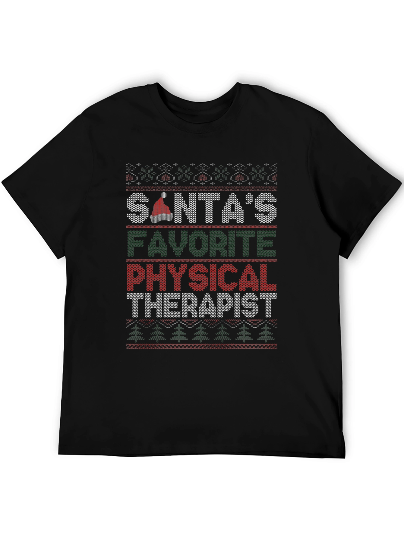 Santas Favorite Physical Therapist Ugly Christmas Sweater T-Shirt