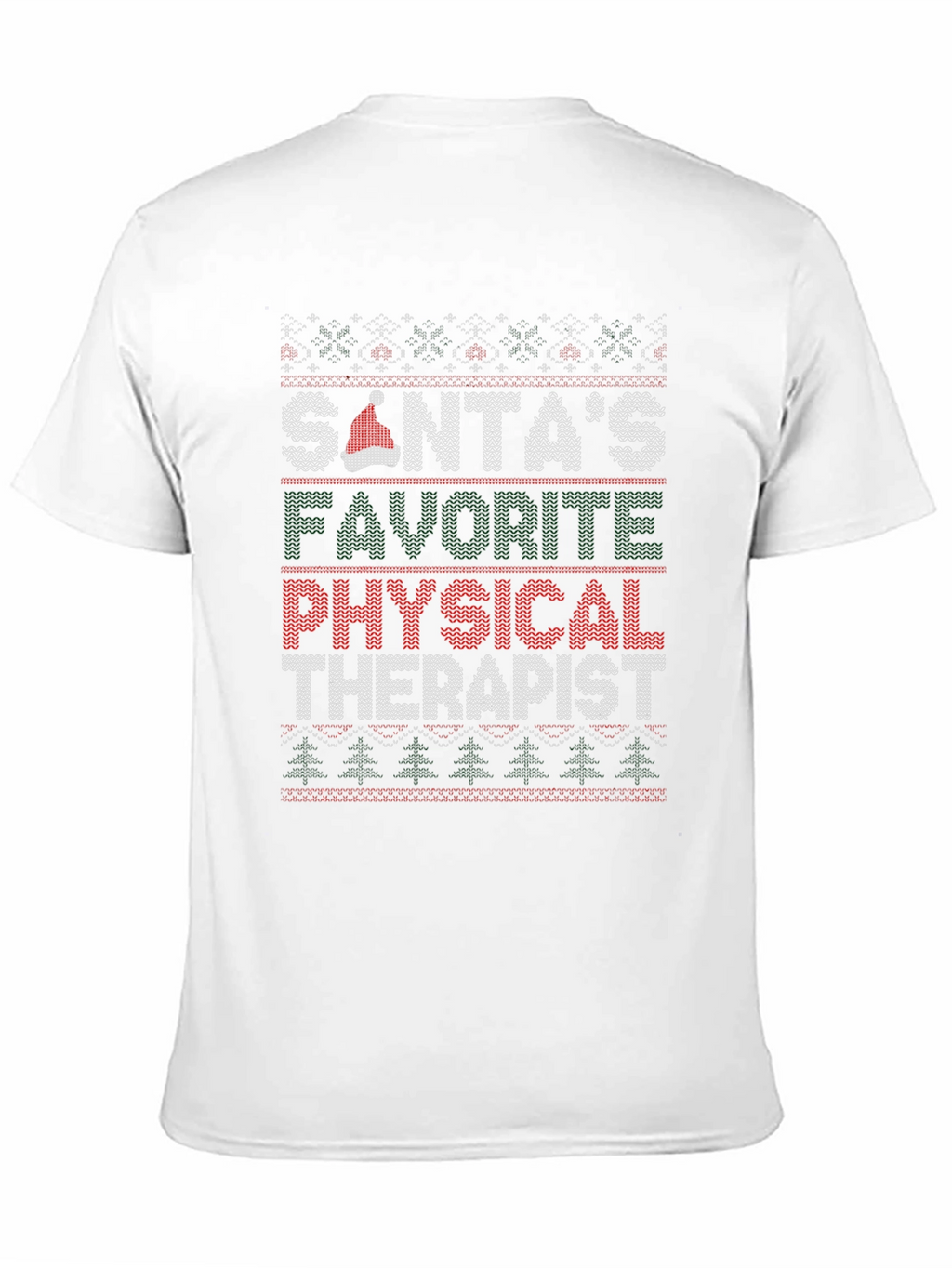 Santas Favorite Physical Therapist Ugly Christmas Sweater T-Shirt