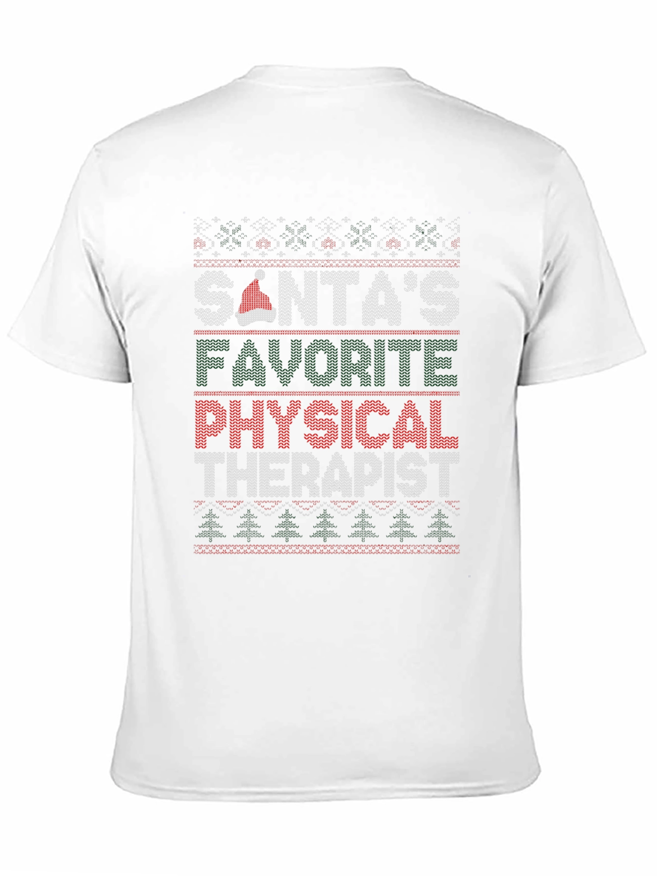 Santas Favorite Physical Therapist Ugly Christmas Sweater T-Shirt