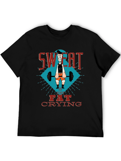 Sweat is Fat Crying Gym T-Shirt