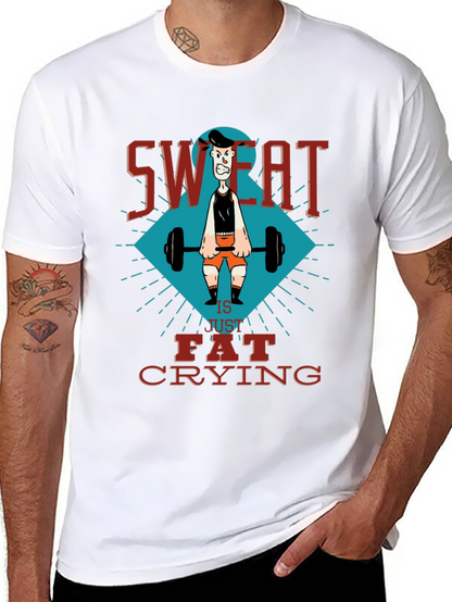 Sweat is Fat Crying Gym T-Shirt