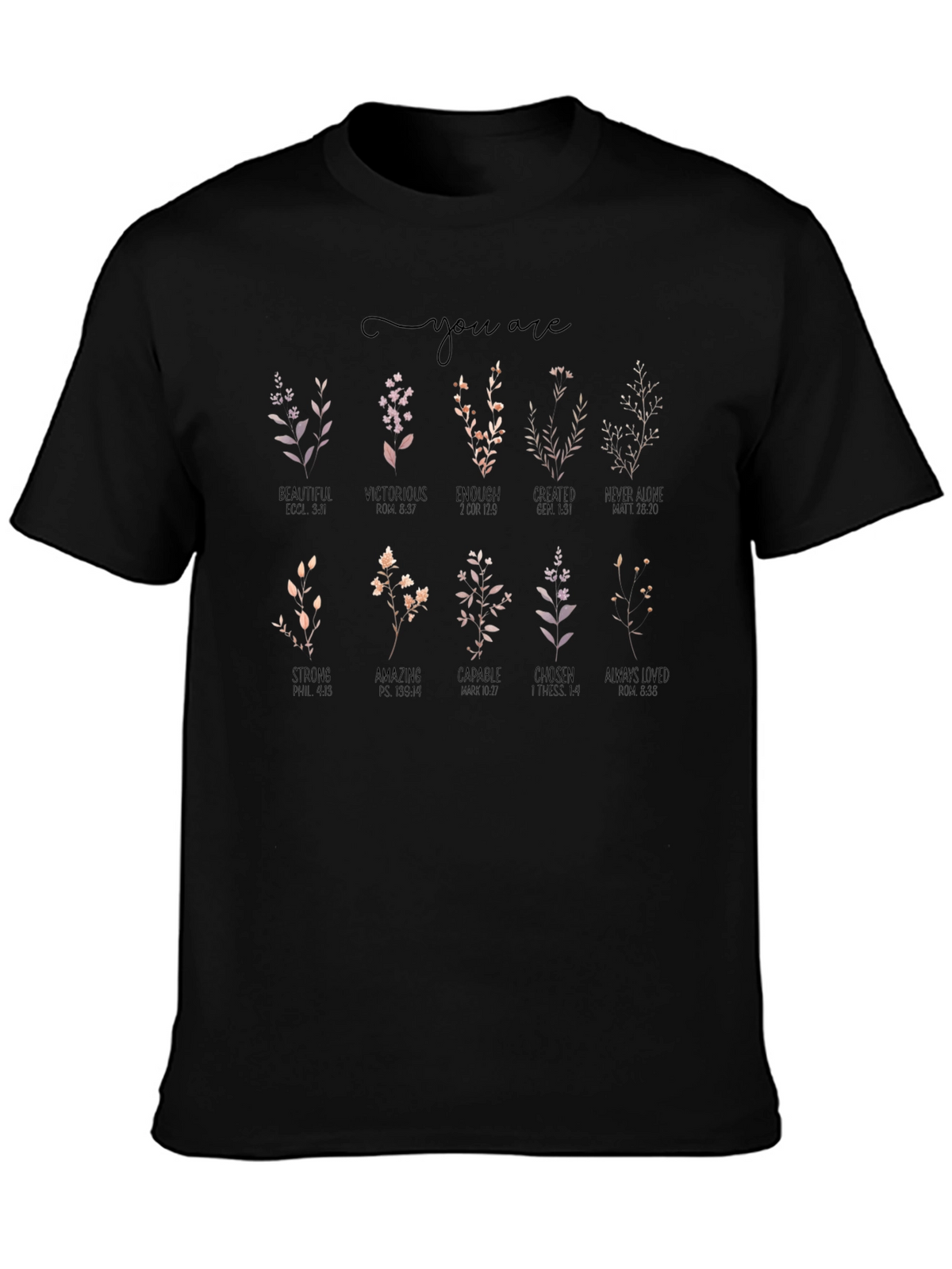 You Are Christian T-Shirt | Floral Inspirational Tee