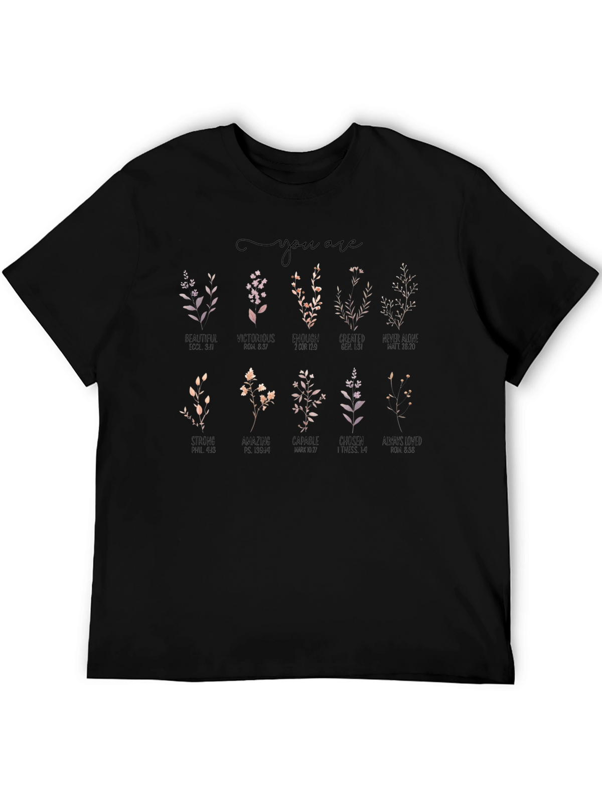 You Are Christian T-Shirt | Floral Inspirational Tee