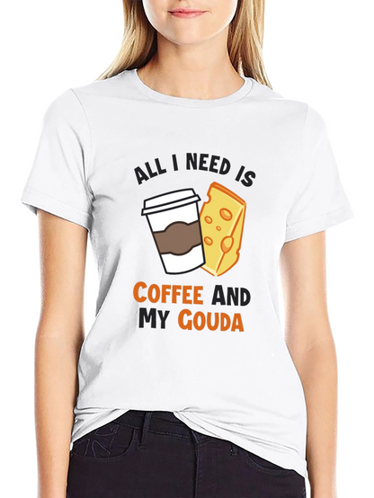 Coffee and Gouda T-Shirt - Funny Cheese Lover Tee