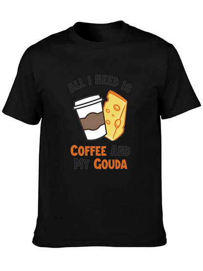 Coffee and Gouda T-Shirt - Funny Cheese Lover Tee