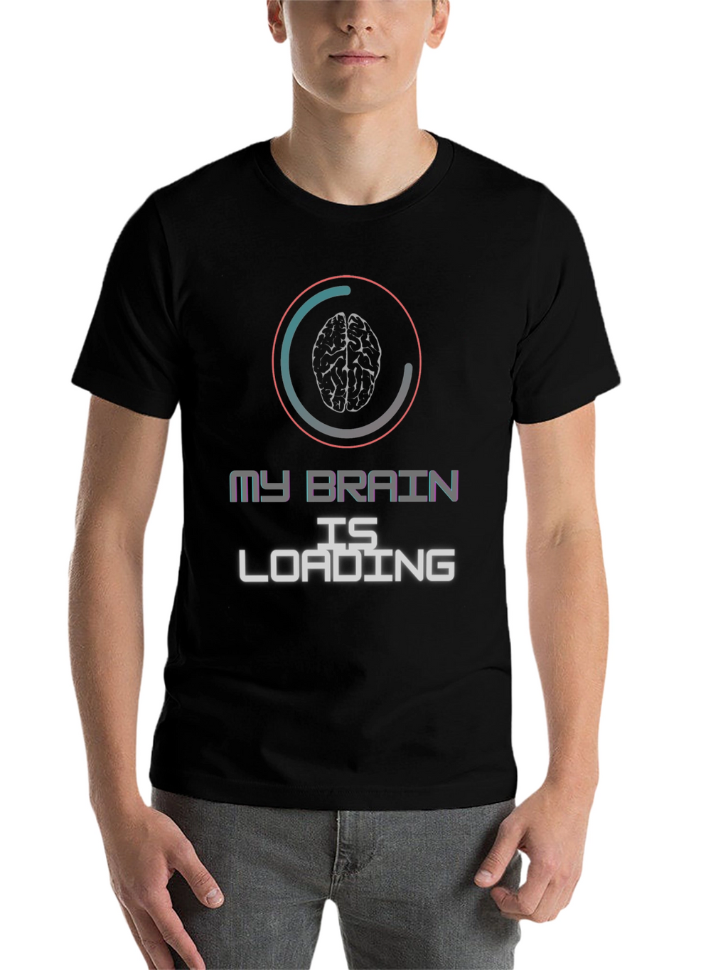 My Brain is Loading Graphic T-Shirt