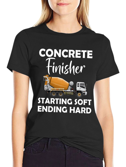 Concrete Finisher T-Shirt - Funny Construction Worker Tee