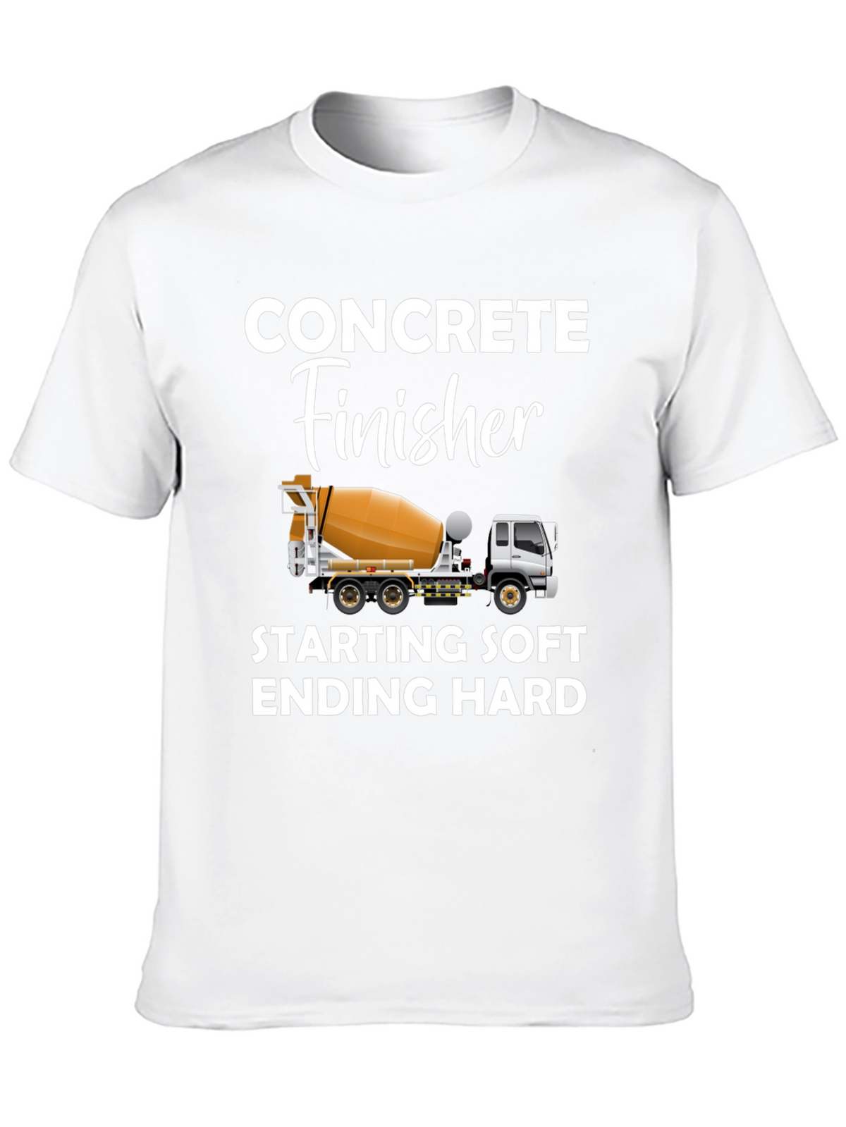 Concrete Finisher T-Shirt - Funny Construction Worker Tee
