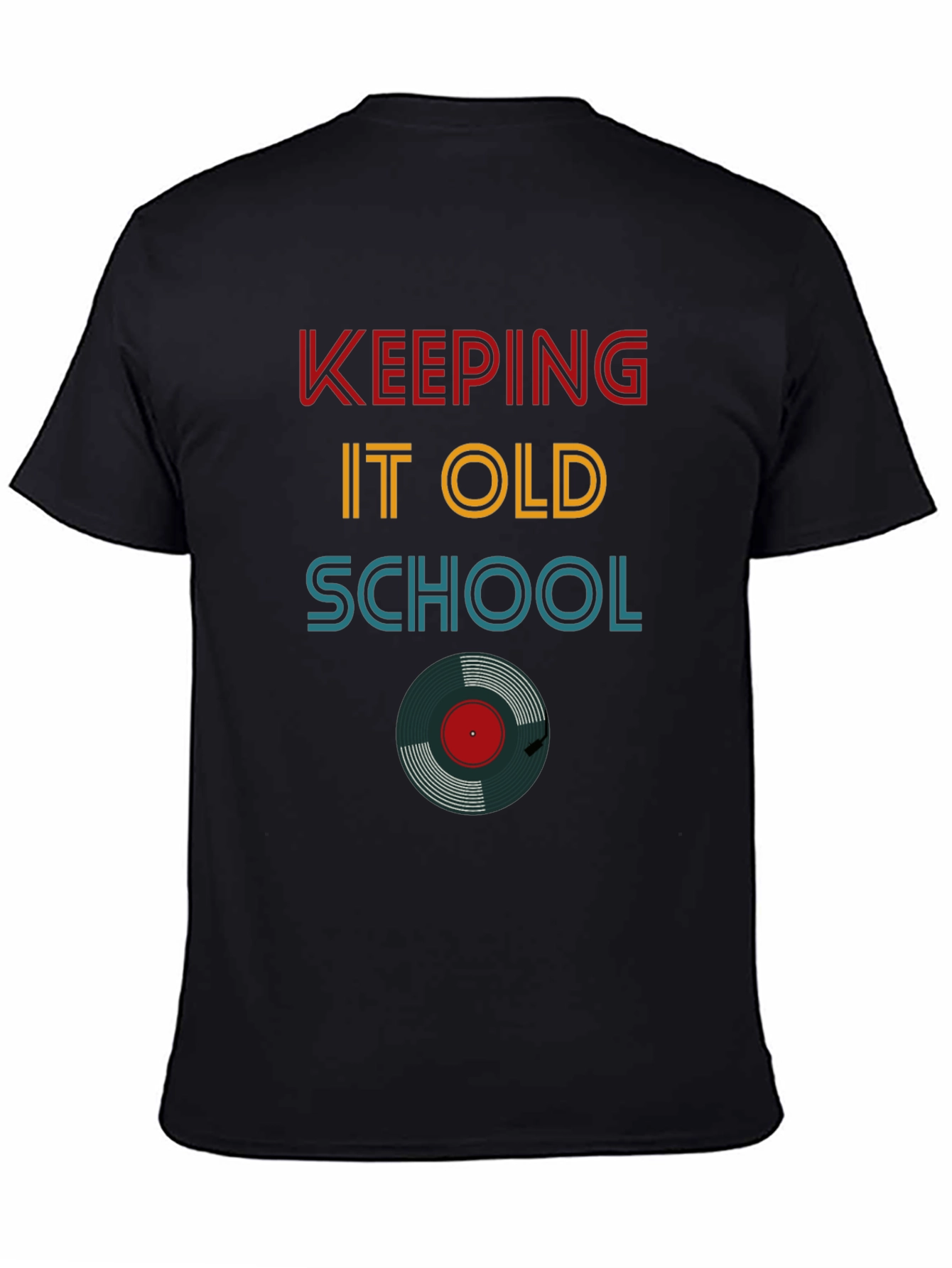 Keeping It Old School Vinyl Record Black T-Shirt